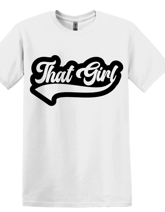 That Girl T Shirt